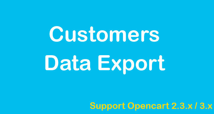 Customers Data Export  - экспорт данных покупателей
